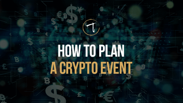 How to Plan a Crypto Event